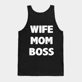 Wife Mom Boss Tank Top